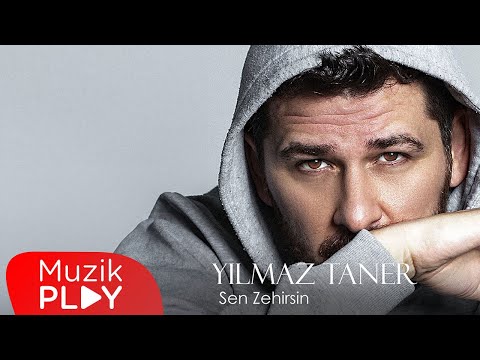 Yılmaz Taner - Sen Zehirsin (Official Video)