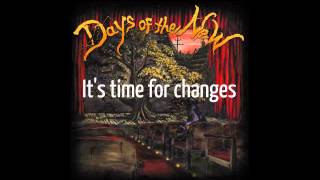 Days of the New - Days in our lives (Lyrics)