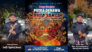 Download lagu LIVE NGARAK PUTRA DENAWA ''BUTA SANGA'' || KHITANAN LUFFY TAJUL AL JAVARI || DESA TUGU 26 OKT 2025 mp3 Download lagu LIVE NGARAK PUTRA DENAWA ''BUTA SANGA'' || KHITANAN LUFFY TAJUL AL JAVARI || DESA TUGU 26 OKT 2025 mp3