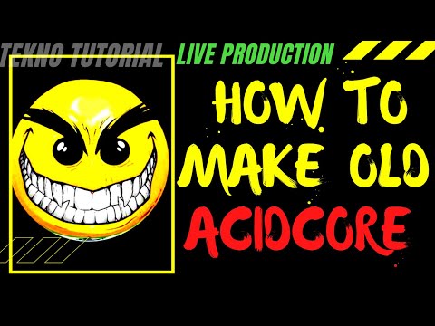 #18 Tekno Tutorial: How to make original Acidcore (live production)