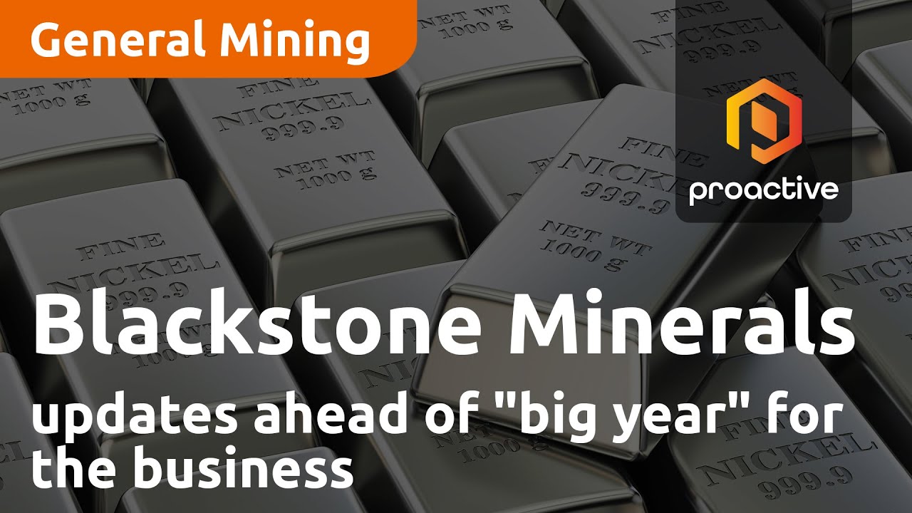 Blackstone Minerals MD updates ahead of "big year" for the business