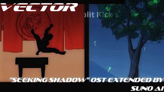 Vector - Lind Erebros - Seeking Shadow Event OST Extended By Suno AI