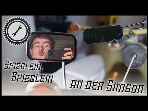 Spieglein, Spieglein an der Simson - Der Simson Spiegel Guide