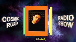 Download lagu COSMIC ROAD - EP. 046 ( By DJ GhenT ) #EP046 mp3