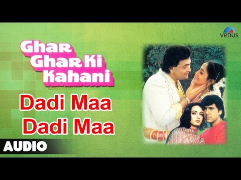 Dadi Maa Dadi Maa (Full Audio) — watch video