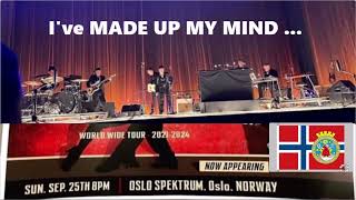 Bob Dylan - I&#39;ve Made Up My Mind ... - Oslo 2022, September 25