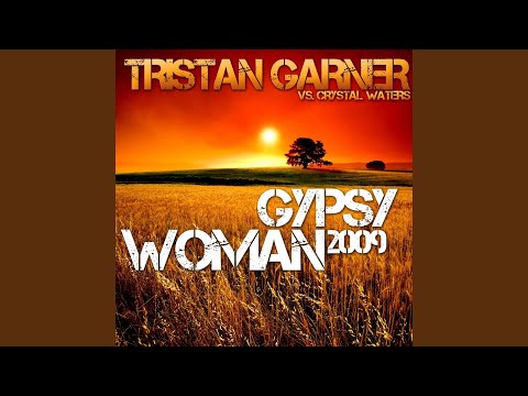 Gypsy Woman 2009 (Original Radio Edit)