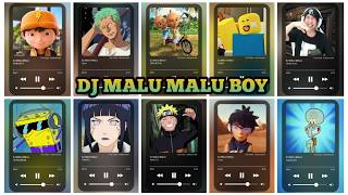 Download lagu DJ MALU MALU BOY VERSI BOBOIBOY, ZORO, UPIN & IPIN, MIAW AUG, NARUTO, FANG, HINATA, NOOB mp3 Download lagu DJ MALU MALU BOY VERSI BOBOIBOY, ZORO, UPIN & IPIN, MIAW AUG, NARUTO, FANG, HINATA, NOOB mp3