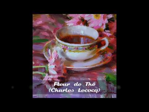Fleur de Thé (Charles Lecocq)