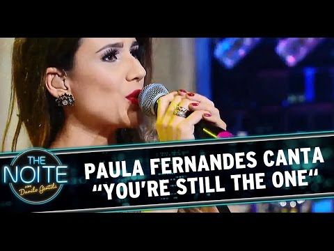 Paula Fernandes canta “You’re Still the One“