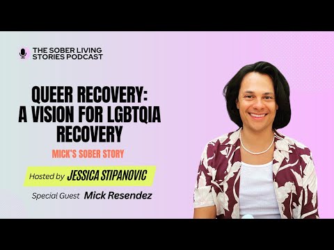 Queer Recovery: Mick Resendez's Vision for LGBTQIA Recovery