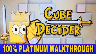 Cube Decider 100% Platinum Walkthrough | Trophy & Achievement Guide
