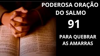 Salmo 91 três vezes / Dialogo Divino