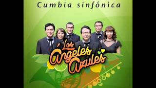 Los Ángeles Azules - El Listón De Tu Pelo (Feat. Denise Gutiérrez)
