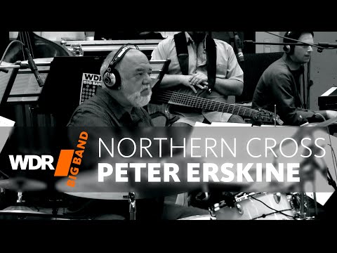 Peter Erskine, Vince Mendoza & WDR BIG BAND - Northern Cross