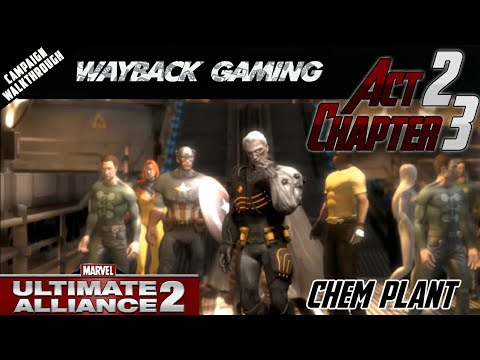 Marvel Ultimate Alliance 2 - Act 2, Chapter 3 (Chemical Plant)