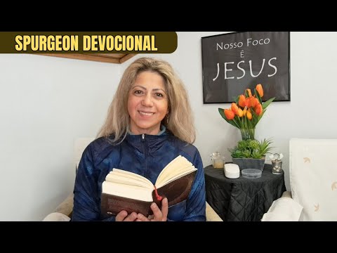 CHARLES SPURGEON  -  Devocional da noite 17/02