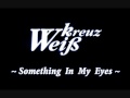 WK - Something In My Eyes 