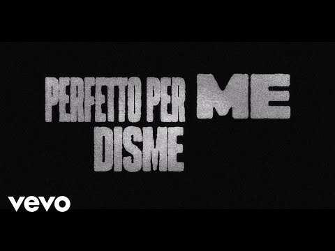 Video thumbnail for Perfetto per me