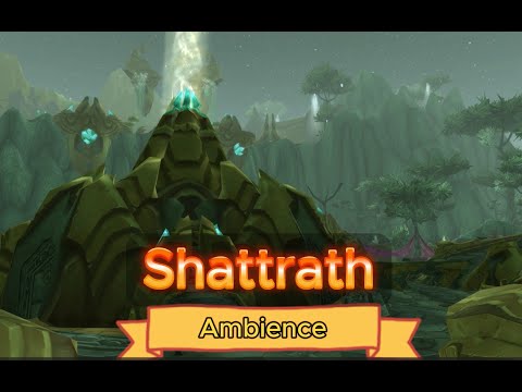 Shattrath - Music & Ambience - World of Warcraft