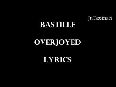 download lagu mp3 mp4 Overjoyed Lyrics Bastille, download lagu Overjoyed Lyrics Bastille gratis, unduh video klip Overjoyed Lyrics Bastille