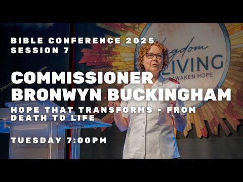 Bible Conference 2025 - Commissioner Bronwyn Buckingham - Hope That Transforms - From Death to Life