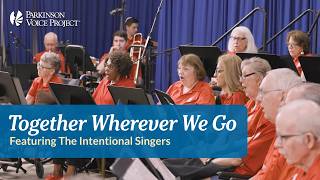 Together Wherever We Go - Featuring the Intentional Singers