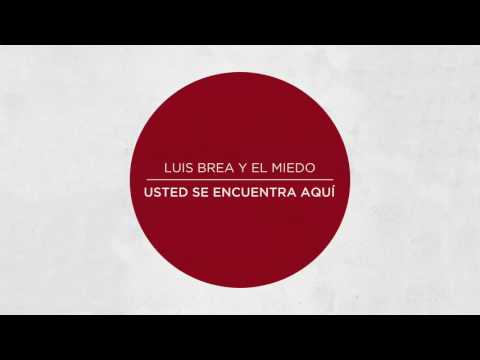 Berlín - Luis Brea y El Miedo