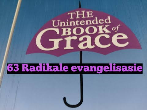 Dag 63 Radikale Evangelisasie