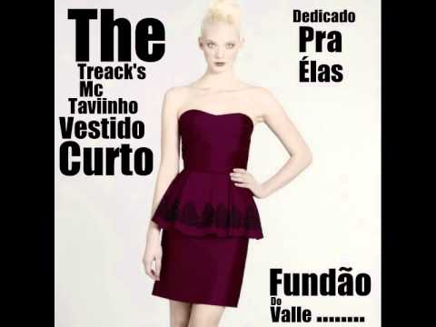 The Track's Mc Taviinho _ Vestido Curto ( Prod Studio Incasa )