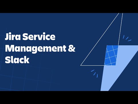 Jira Service Management & Slack