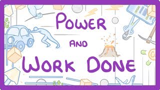 GCSE Physics - Power and Work Done