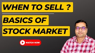 When to Sell  Stocks? | Basics of Stock Market
