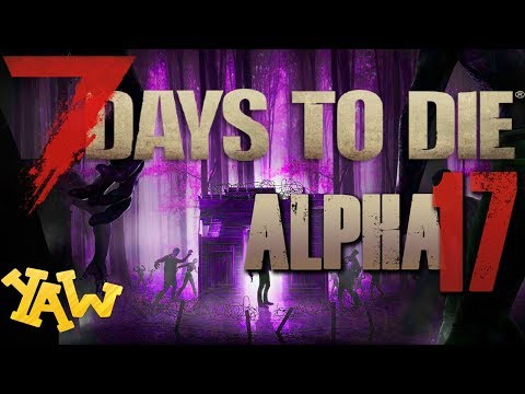 EASIEST HORDE NIGHT EVER! (7 Days to Die - Alpha 17)(EP.12)