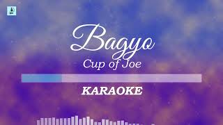 Download lagu Cup Of Joe - Bagyo (Karaoke/Instrumental) mp3