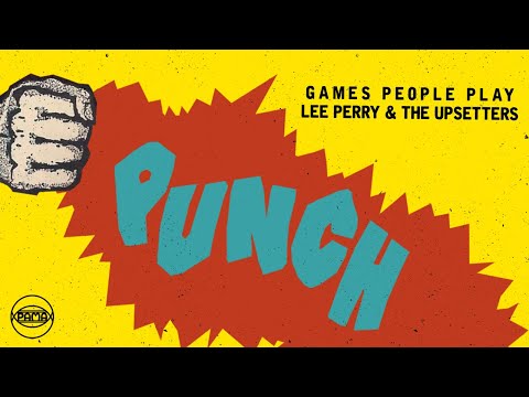 Lee "Scratch" Perry & The Upsetters - Games People Play (Official Audio) | Pama Records