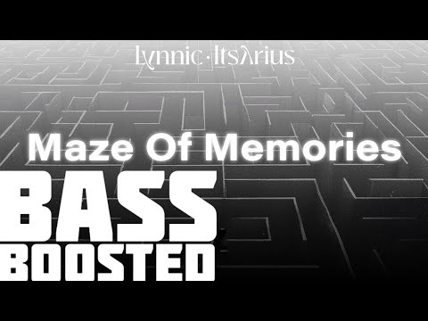 Bass Boosted Music | Lynnic,ItsAriua & Dinia - Maze Of Memories #mazeofmemories #lynnic #memories