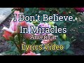 I Don't Believe In Miracles (Lyrics Video) - America