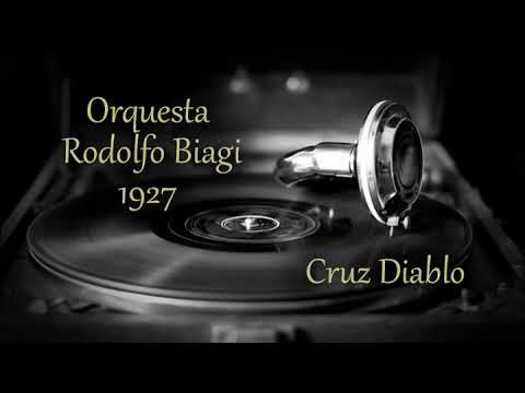 Cruz Diablo Rodolfo Biagi 1927