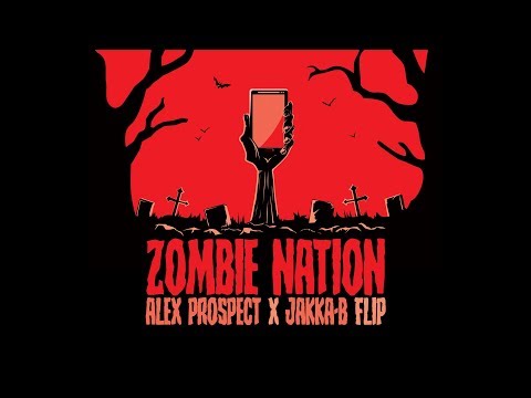 Zombie Nation (Alex Prospect X Jakka-B Flip) FREE Download