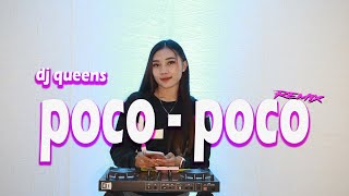 Download lagu POCO POCO Remix Dj Queens mp3