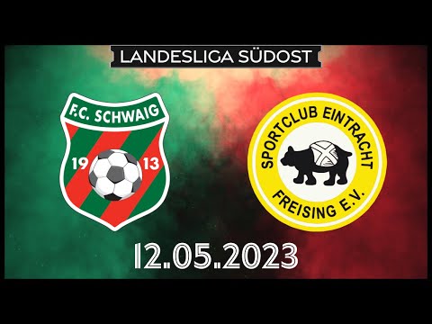 FC Schwaig vs. SE Freising 12.05.2022 Landesliga Südost 22/23