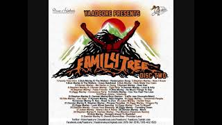 BOB MARLEY FAMILY TREE MIXTAPE BY YAADCORE CD2