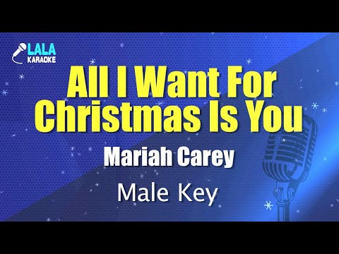 Mariah Carey - All I Want For Christmas Is You (Male key) Karaoke