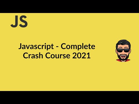 Javascript - Complete Crash Course [2021]