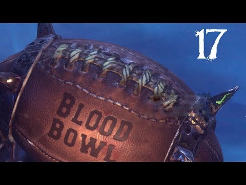 SB Plays Blood Bowl 2 17 - Warriors of Nurgle