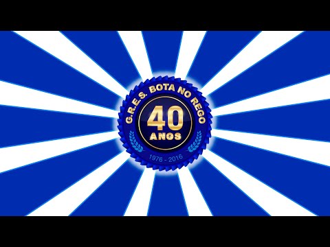 G.R.E.S. Bota no Rego - Lotação Esgotada (Carnaval 2016)