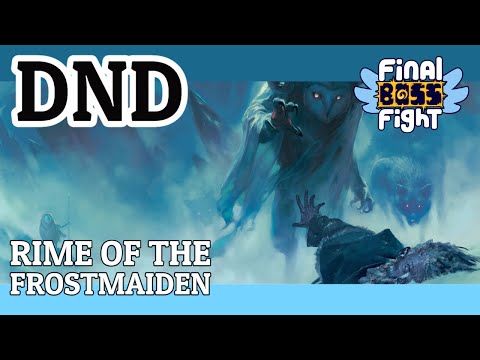 Dungeons and Dragons – Rime of the Frostmaiden – Episode 19