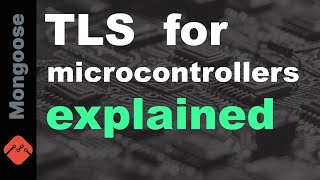TLS for microcontrollers explained