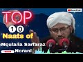 Naats of Moulana Sarfaraz Norani sahab_10 Naats  Emotionally kashmiri  naats @MuzamilSays